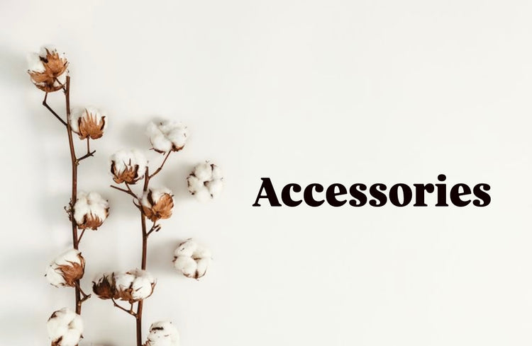 Accessories